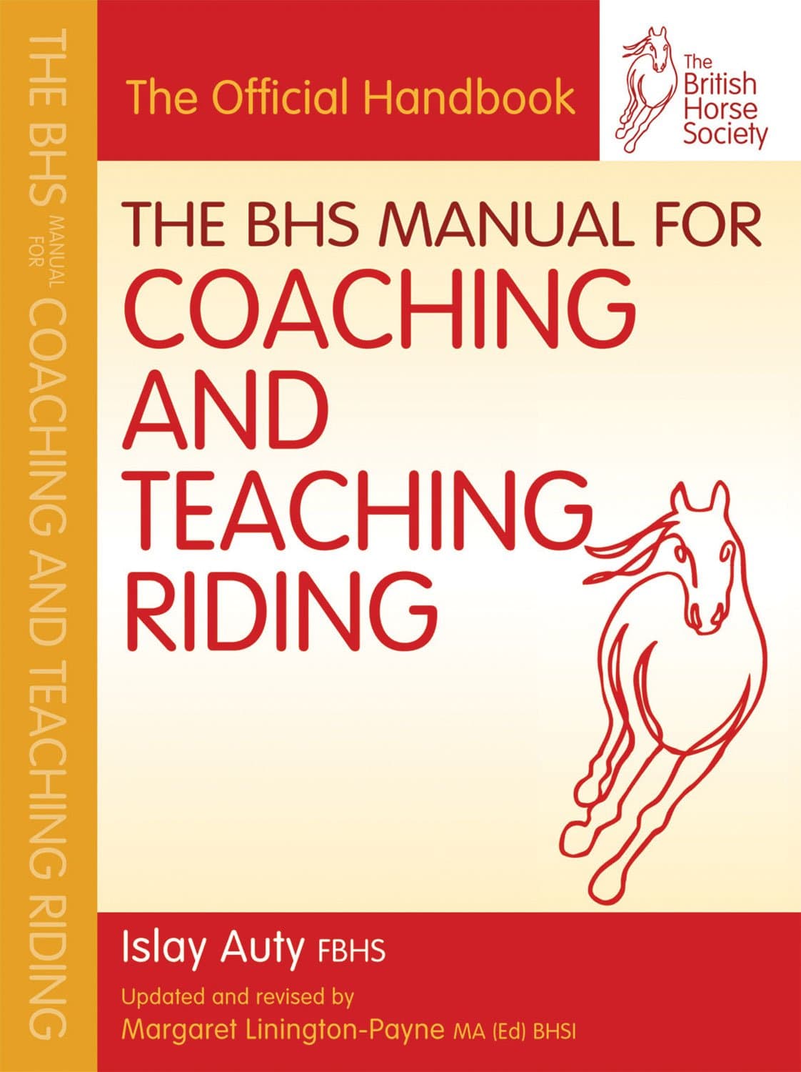The BHS Manual for Coaching and Teaching Riding (British Horse Society)