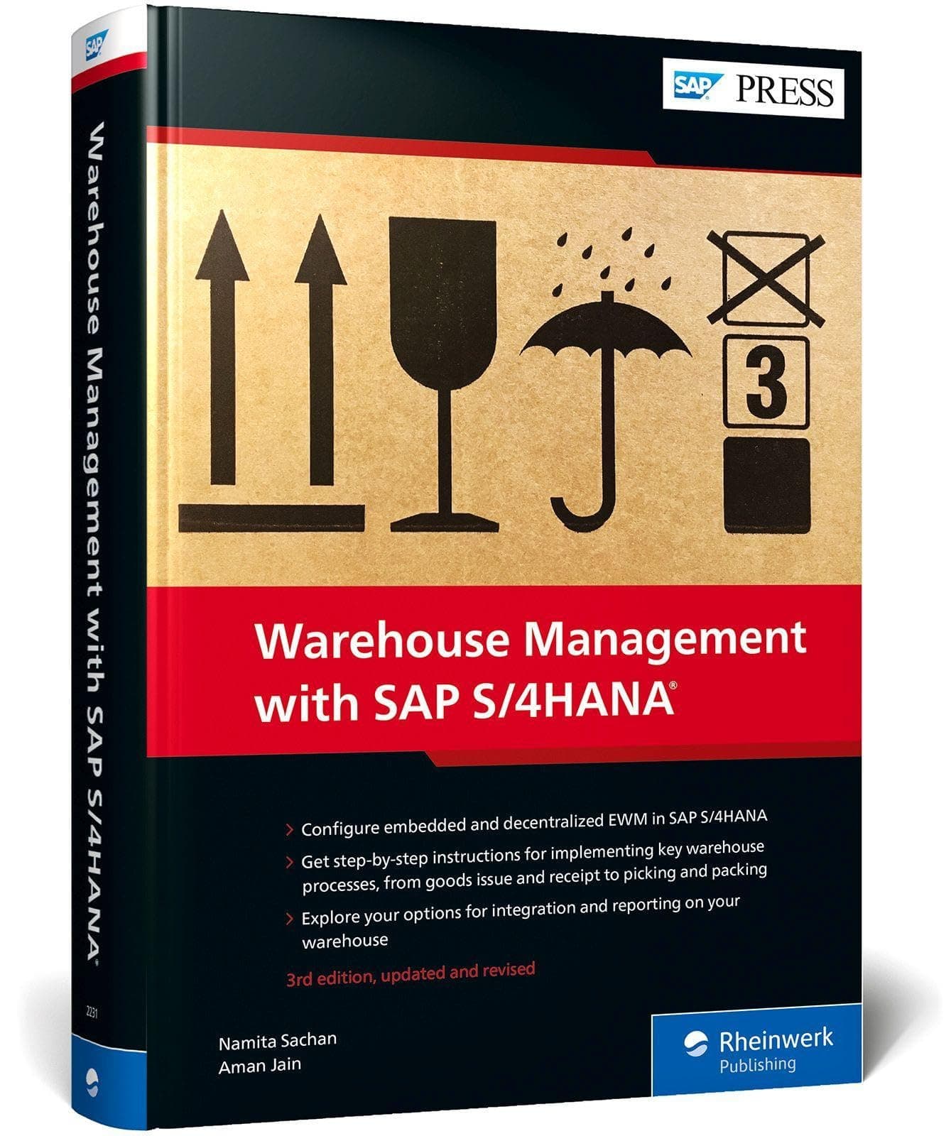 SAP PRESS (a division of Rheinwerk Publishing) Warehouse Management with S/4HANA: Embedded and Decentralized EWM