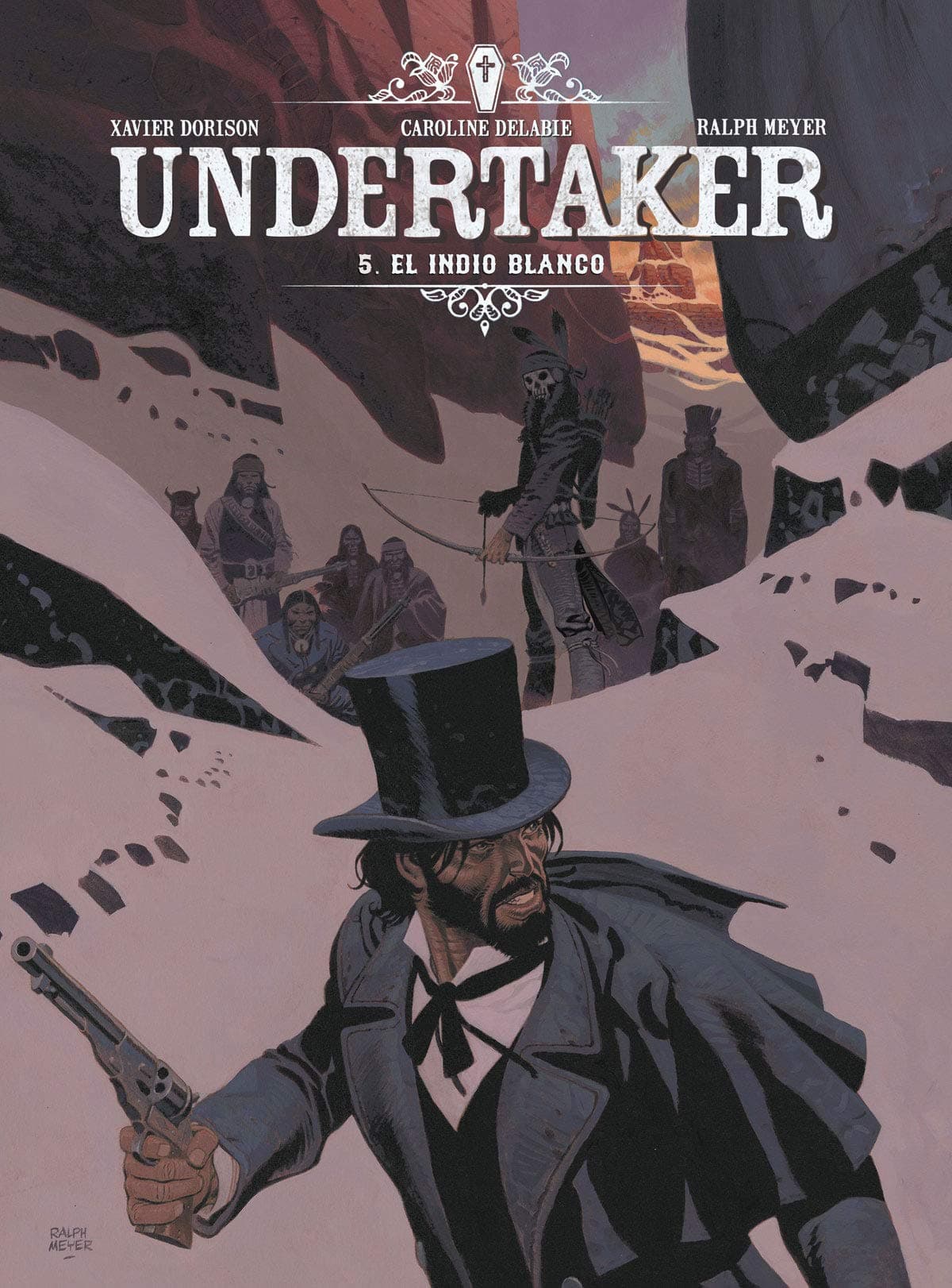 Undertaker 5. El indio blanco Hardcover – November 22, 2019