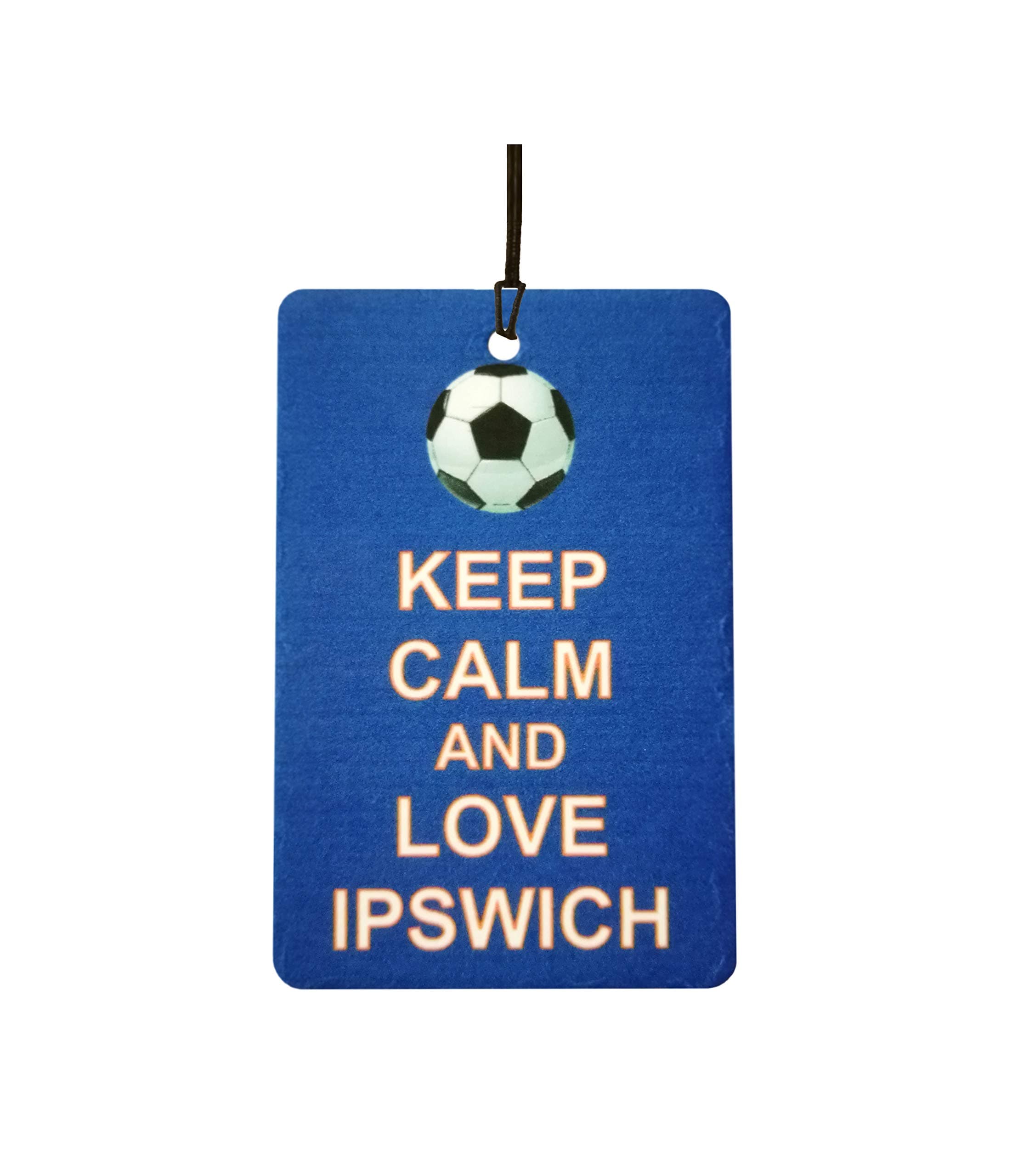 Keep Calm And Love Ipswich Car Air Freshener (Fun Birthday/Xmas Christmas Stocking Filler/Secret Santa/Novelty Scented Gift)