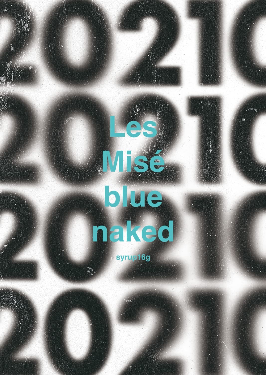 syrup16g LIVE Les Misé blue naked「20210(extendead)」 東京ガーデンシアター 2021.11.04 [Blu-ray]