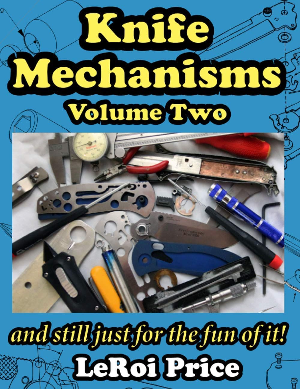 Knife Mechanisms Volume Two