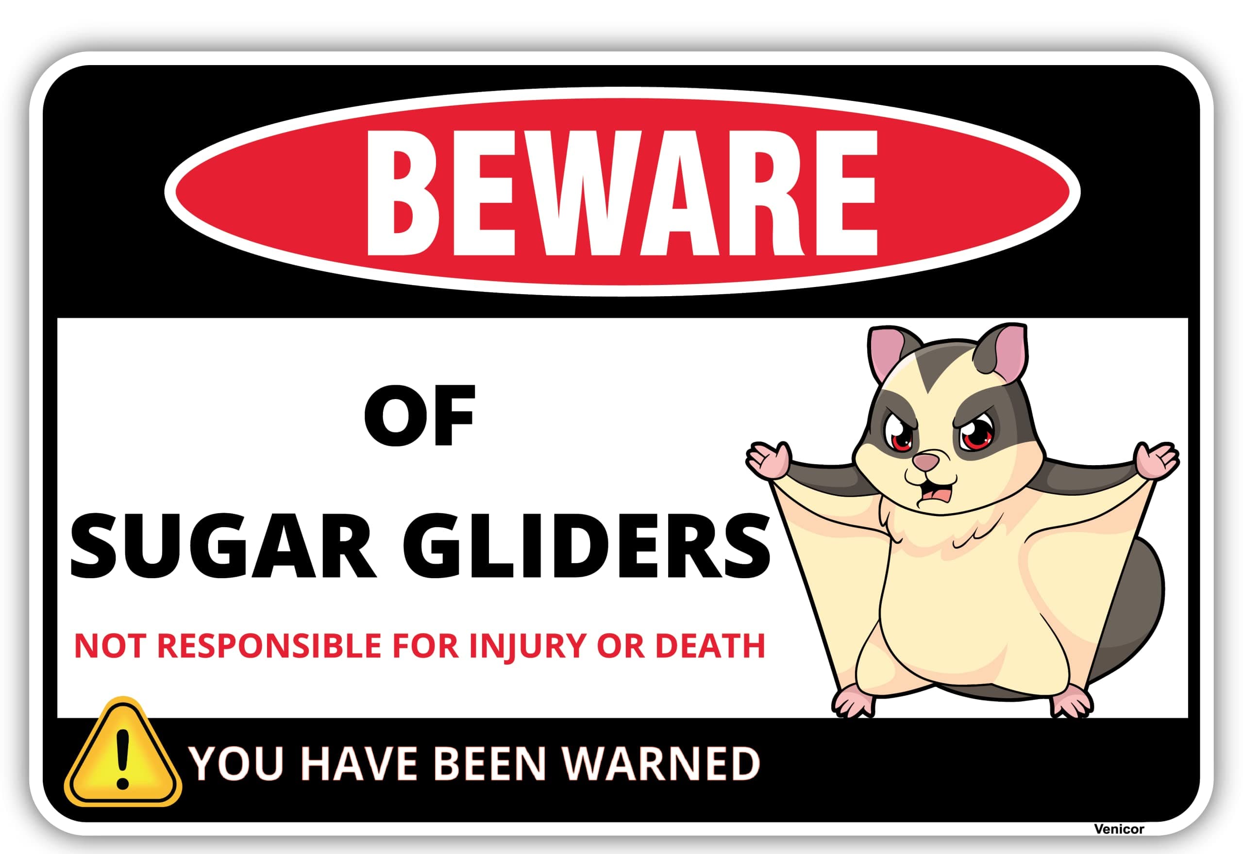 Venicor Sugar Glider Sign - 8 x 12 Inches - Aluminum - Sugar Glider Cage Accessories - Sugar Glider Gifts Pouch Toys Treats Wheel Stuffed Animal Items Stuff