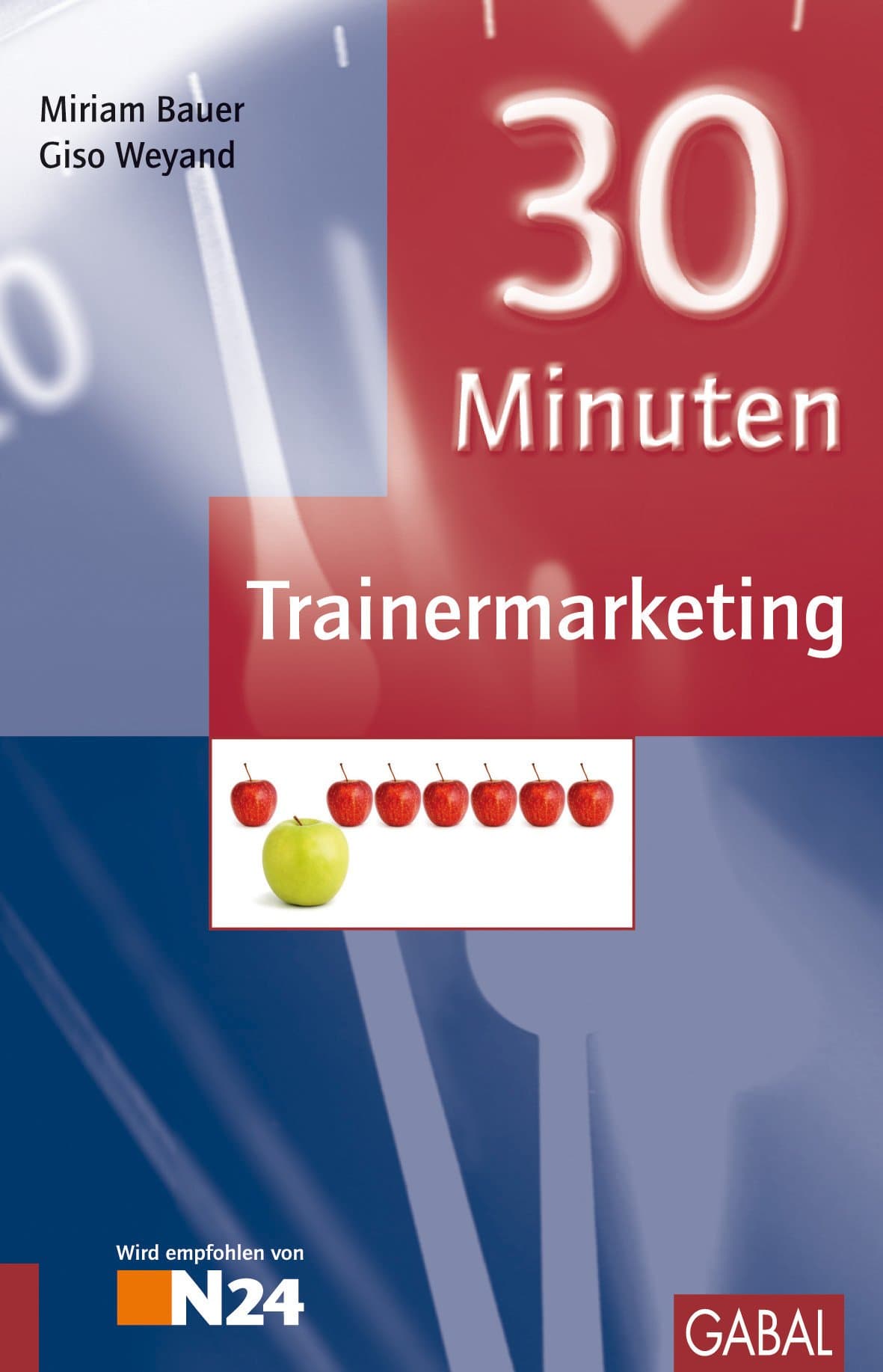 30 Minuten Trainermarketing (German Edition)