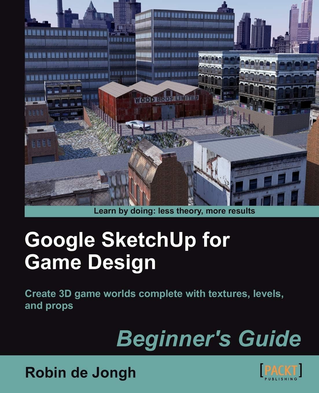 Google SketchUp for Game Design: Beginner's Guide Paperback – November 25, 2011