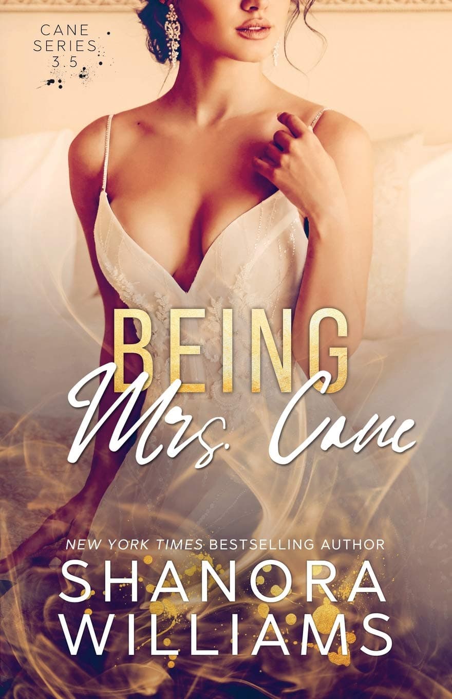 Being Mrs. Cane (Cane #3.5) Paperback – November 9, 2018