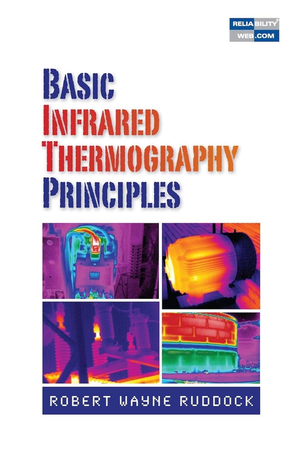 Basic Infrared Thermography Principles Hardcover