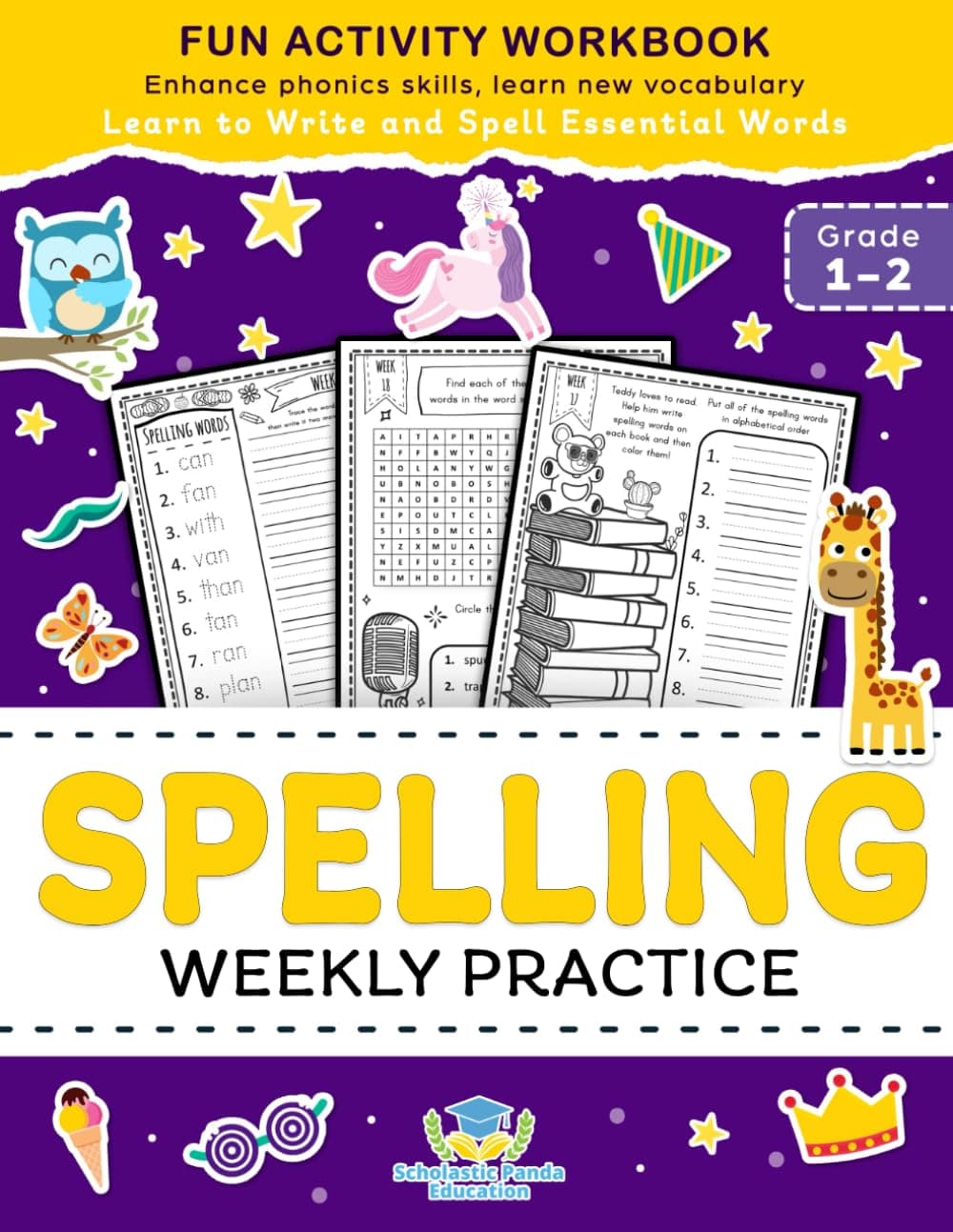 Spelling Weekly Practice for 1st 2nd Grade: Learn to Write and Spell Essential Words Ages 6-8 Kindergarten Workbook, 1st Grade Workbook and 2nd ... Reading & Phonics Activities + Worksheets