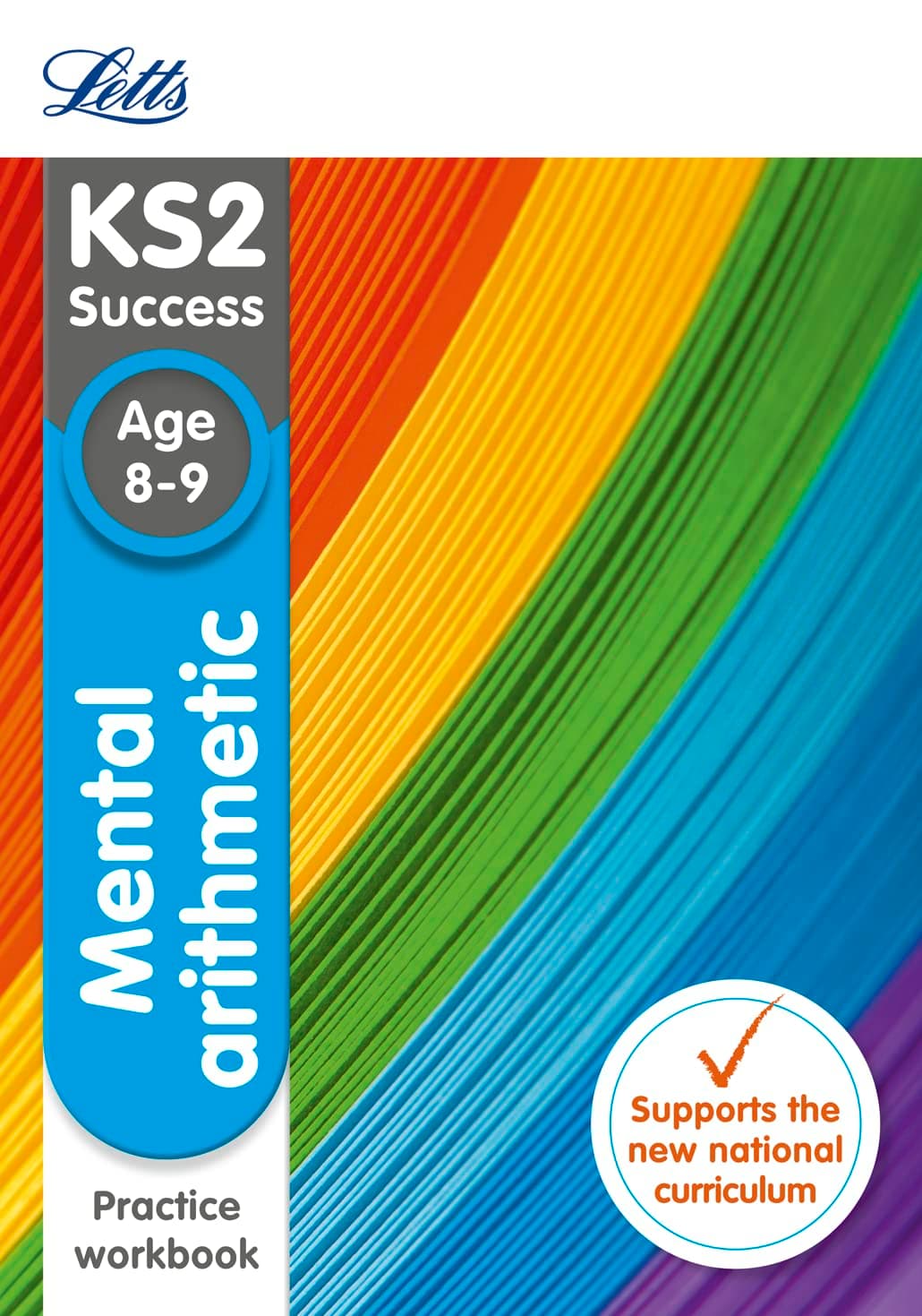 KS2 Maths Mental Arithmetic Age 8-9 SATs Practice Workbook (Letts KS2 Revision Success)