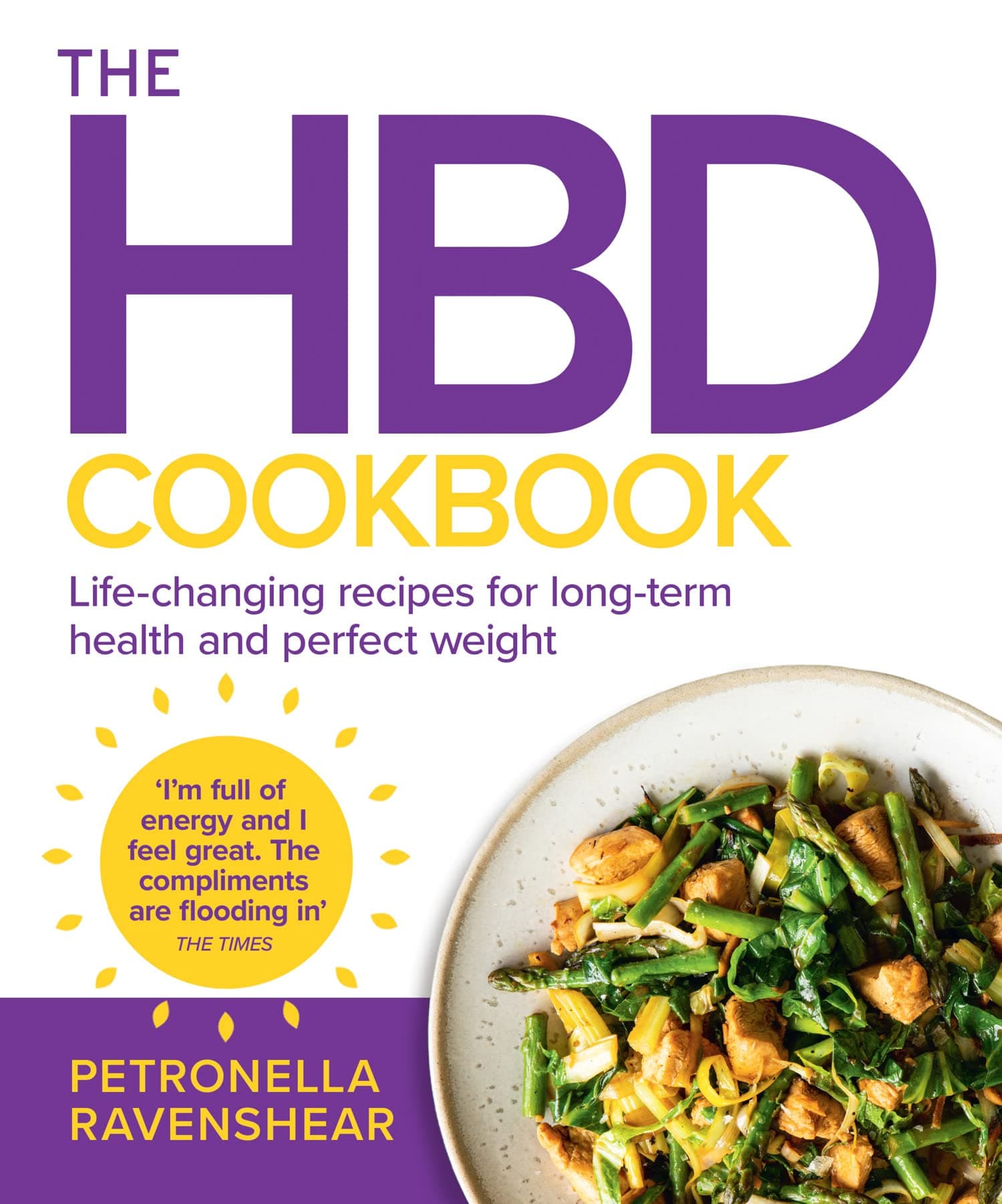 – The HBD Cookbook: The essential cookbook for becoming the best version of you