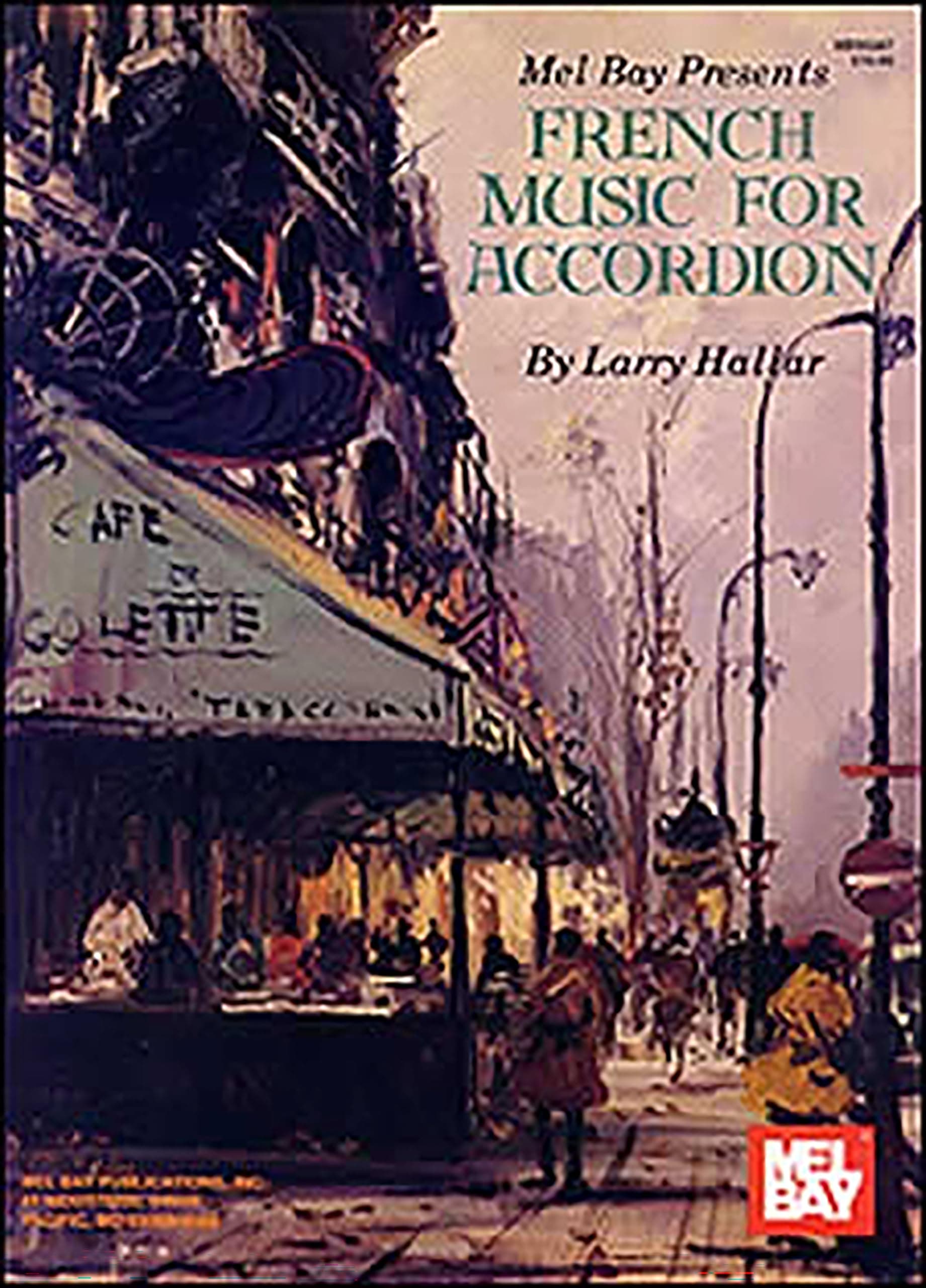 French Music for Accordion Volume 1 (Mel Bay Presents)