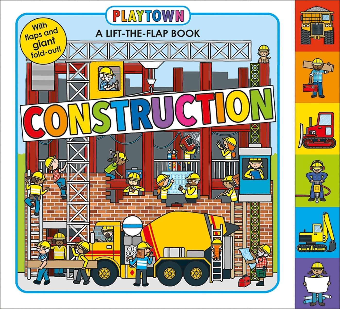 Playtown: Construction: A Lift-the-Flap-Book