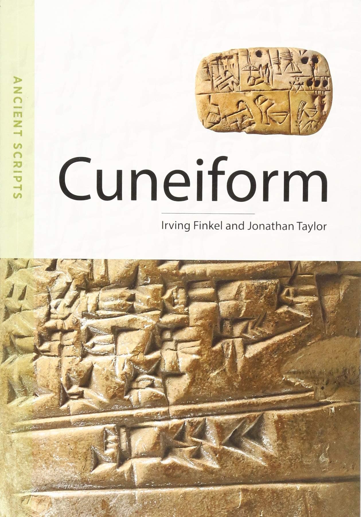Cuneiform: Ancient Scripts Paperback – April 1, 2015