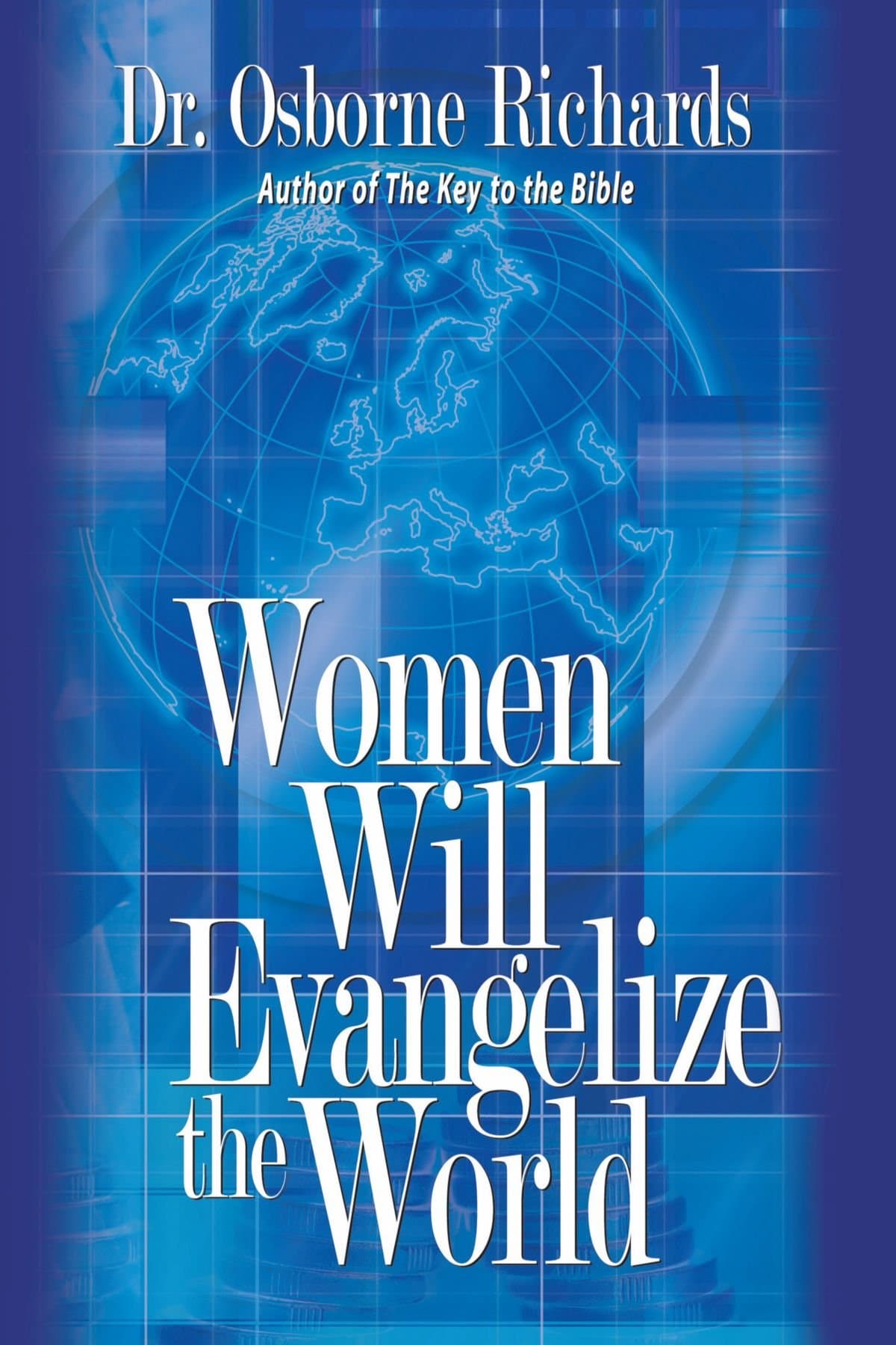 Women Will Evangelize the World