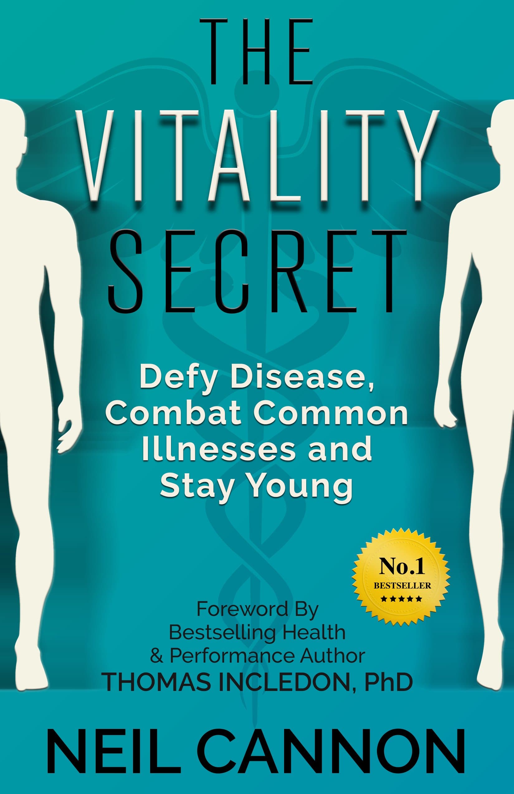The Vitality Secret: Defy Disease, Combat Common Illnesses And Stay Young