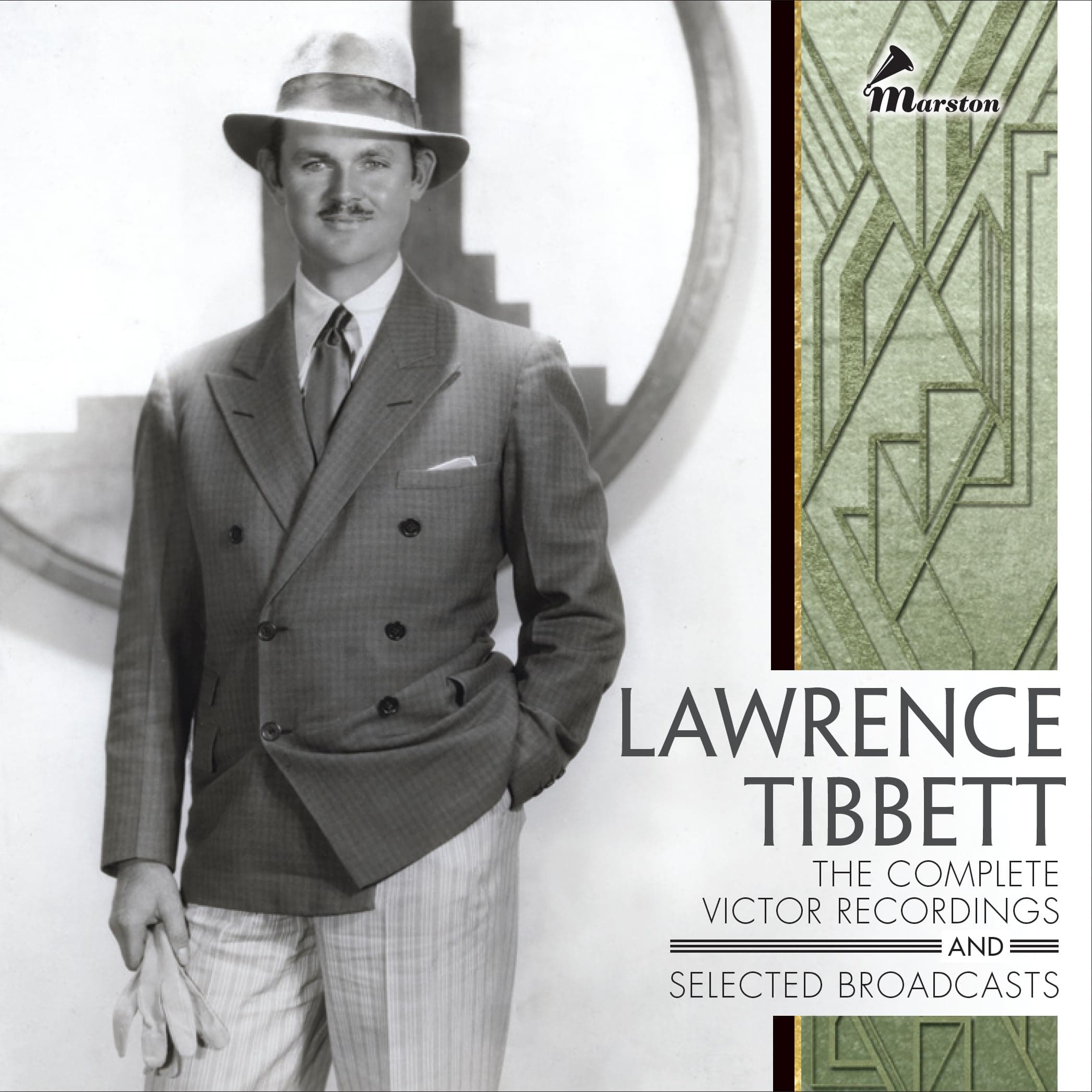 Lawrence Tibbett: The Complete Victor Recordings and Selected Broadcasts