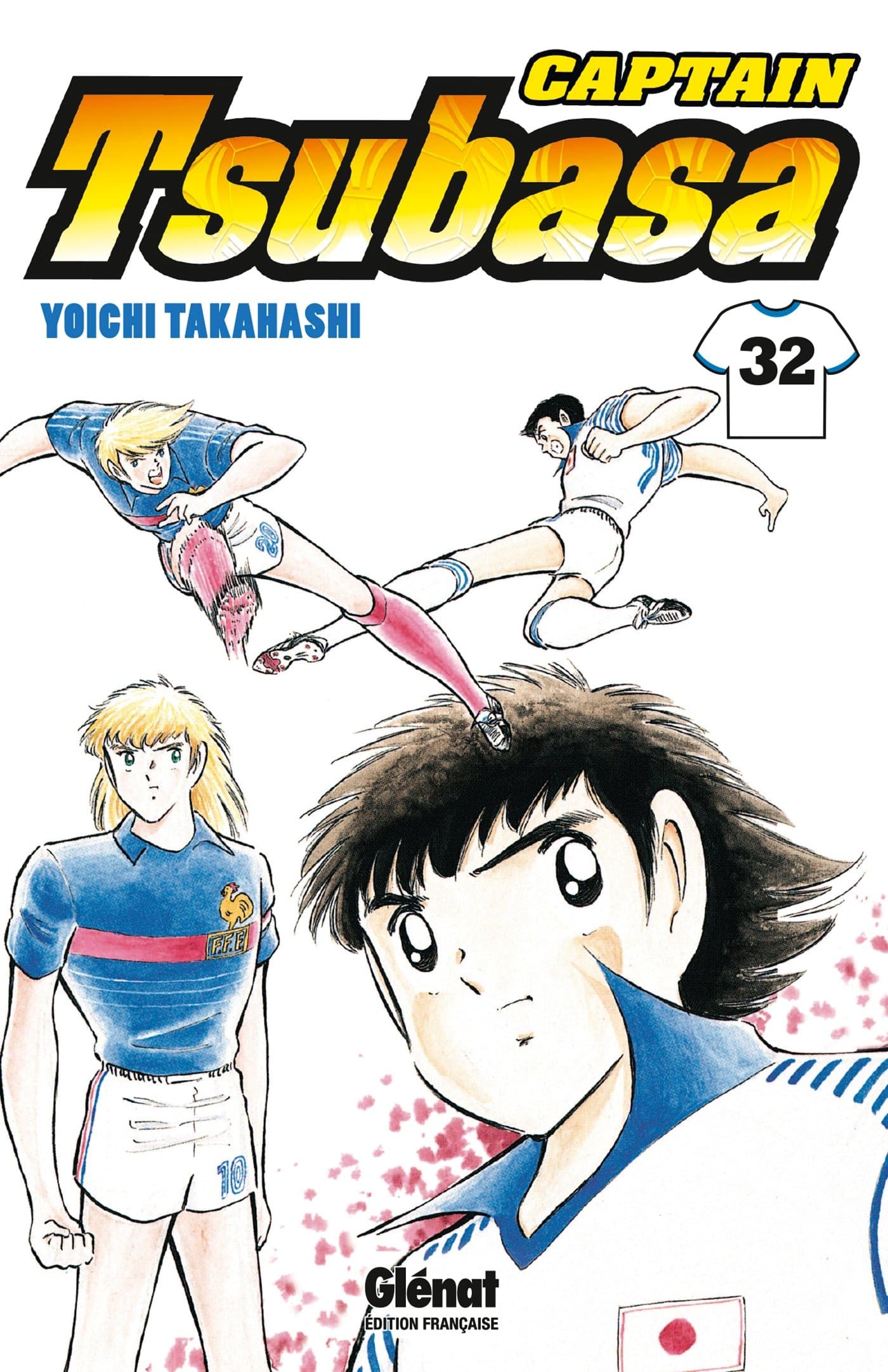 Captain Tsubasa - Tome 32: L'attaque du monstre sacré