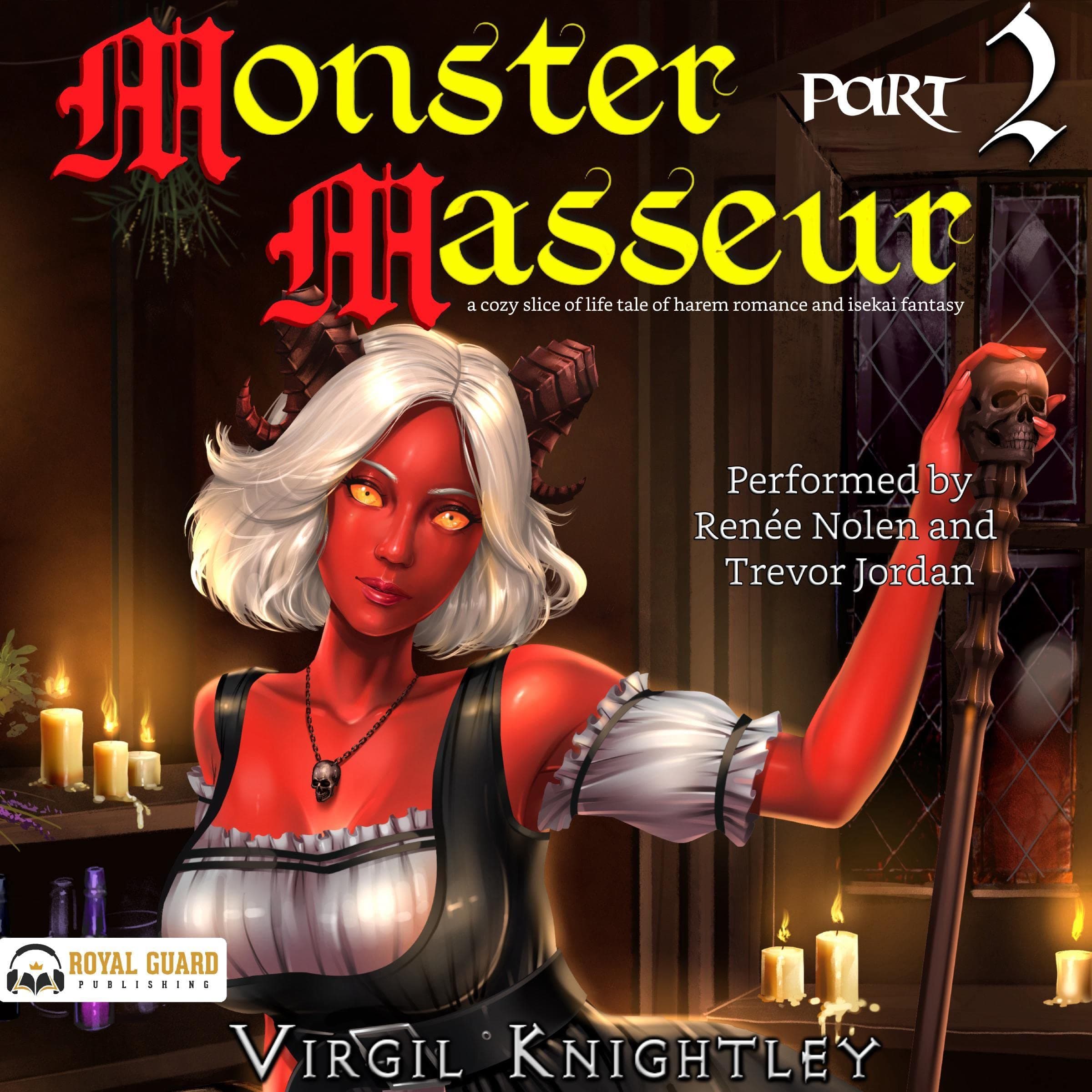 Monster Masseur 2: a cozy slice of life tale of harem romance and isekai fantasy