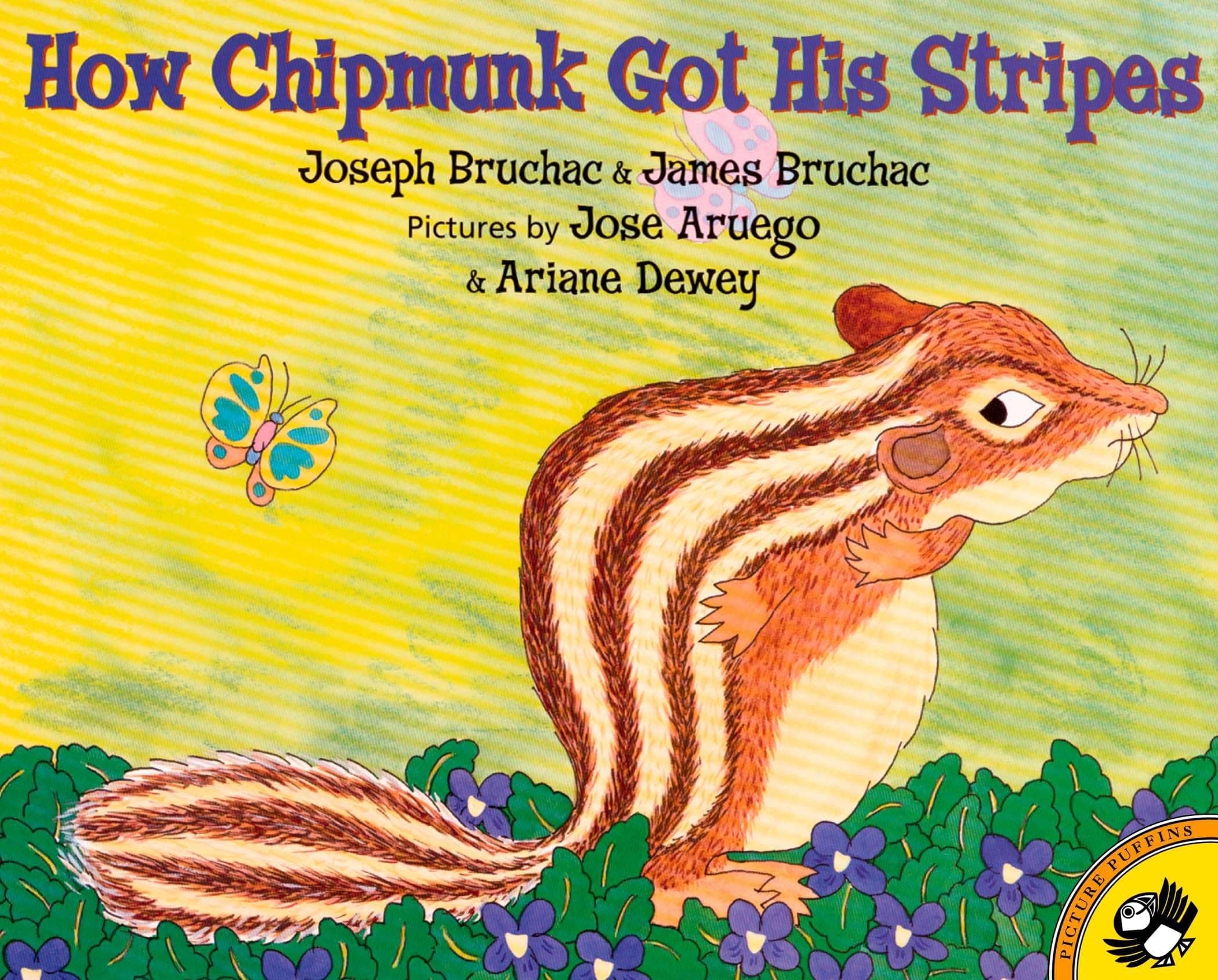 How Chipmunk Got His Stripes (Picture Puffin Books) Paperback – Picture Book, April 14, 2003