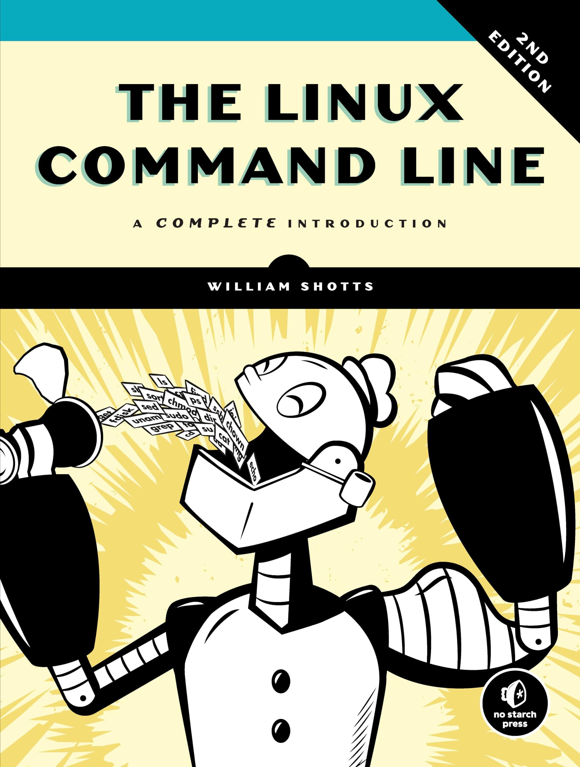 No Starch Press The Linux Command Line, 2nd Edition: A Complete Introduction