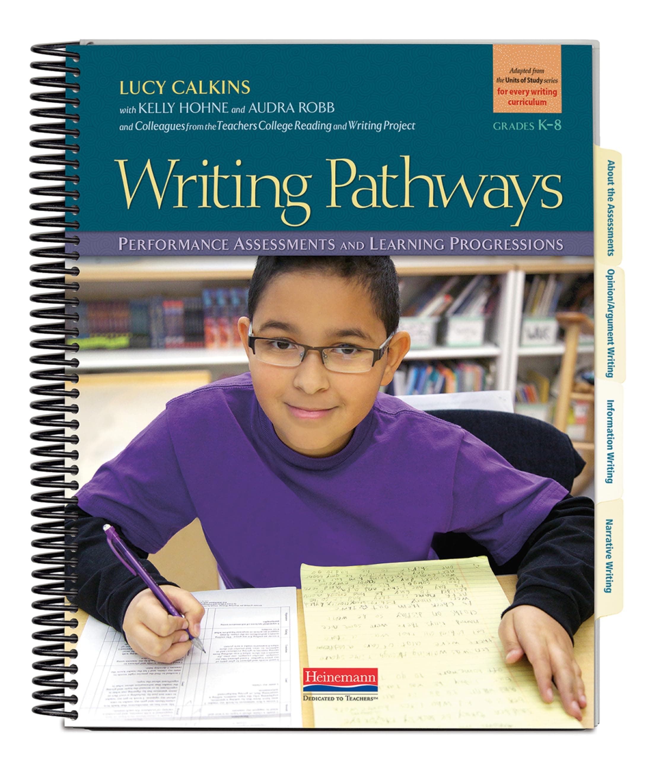 Writing Pathways: Performance Assessments and Learning Progressions, Grades K-8