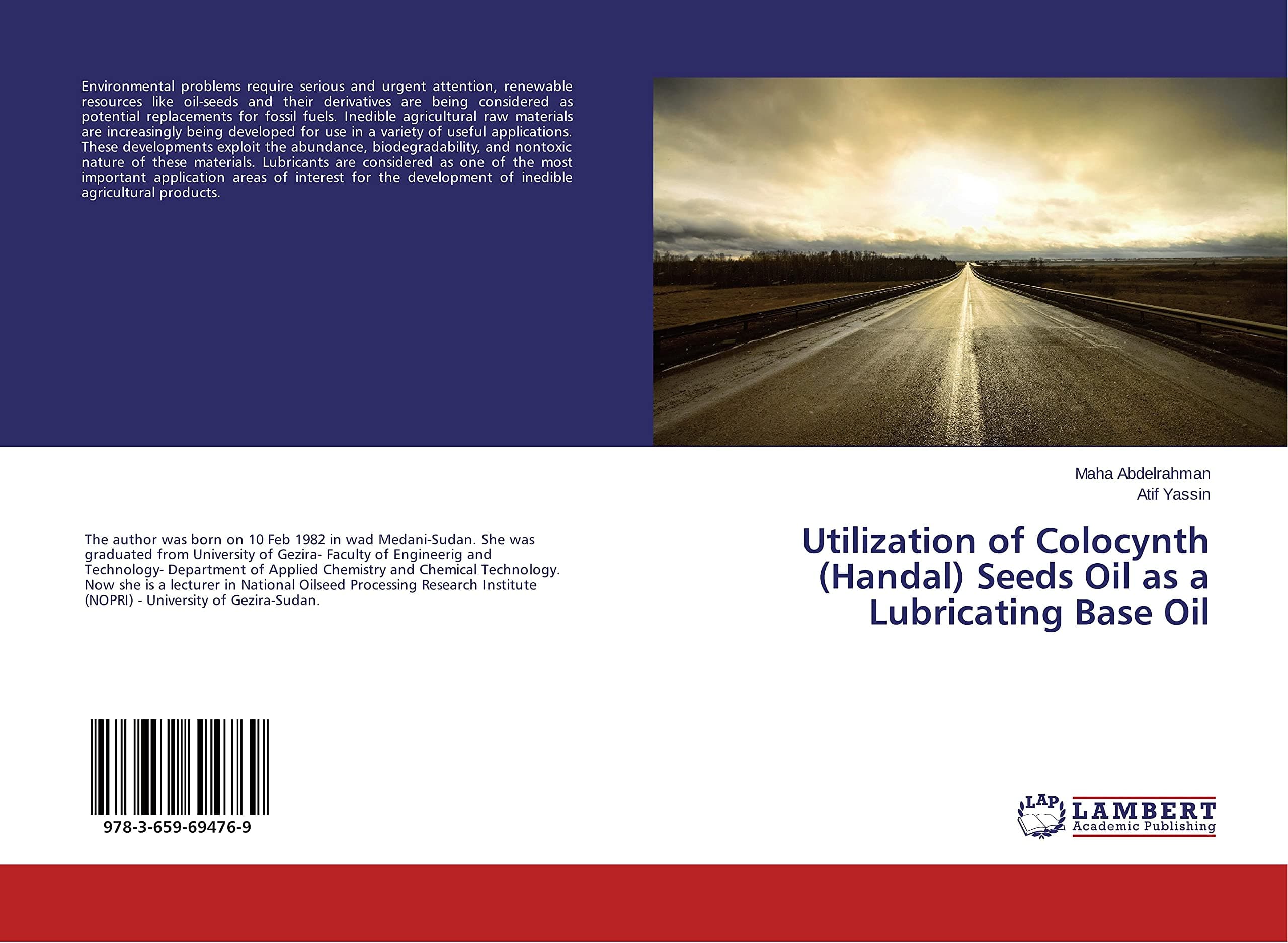 Utilization of Colocynth (Handal) Seeds Oil as a Lubricating Base Oil