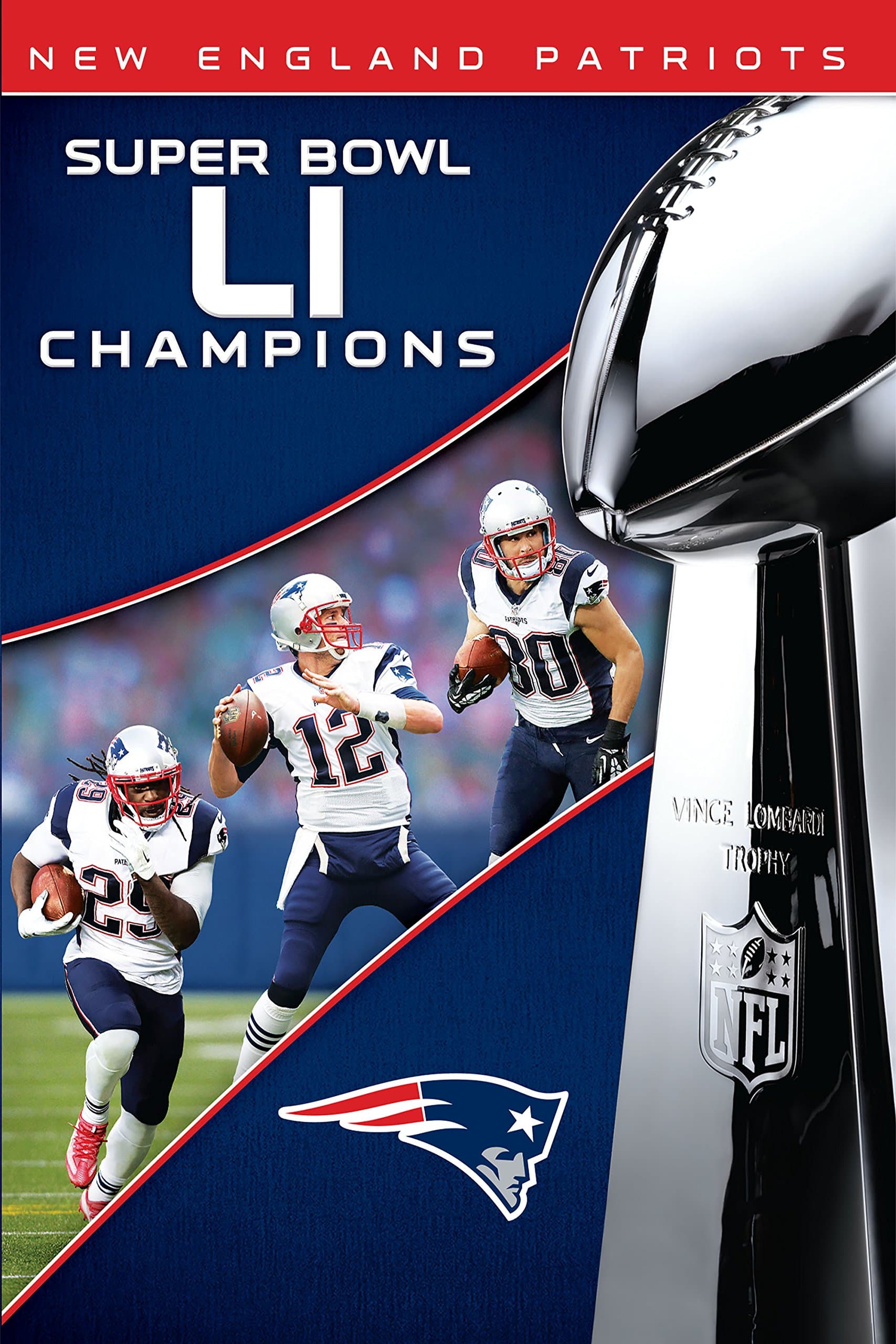 Super Bowl LI champions: New England Patriots