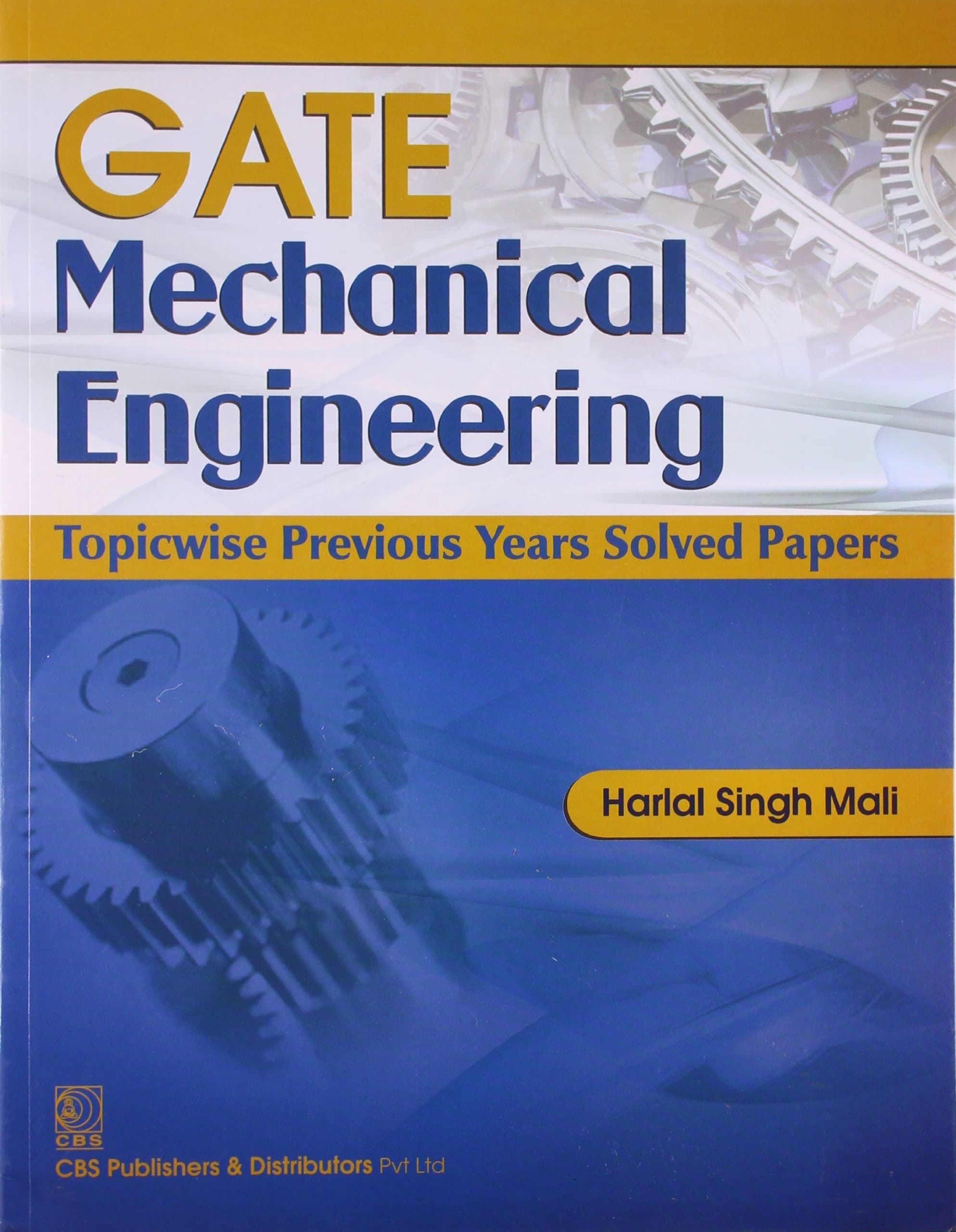 GATE Mechanical Engineering: Topicwise Previous Years Solved Papers