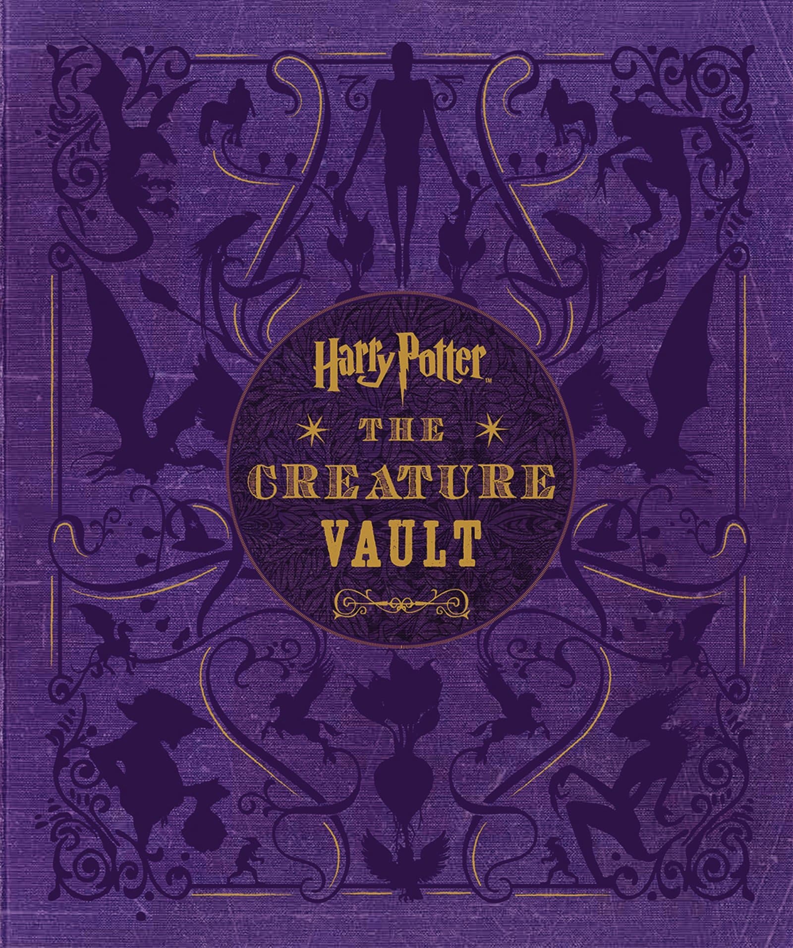 Harry Potter: The Creature Vault: The Creatures and Plants of the Harry Potter Films Hardcover – 28 October 2014