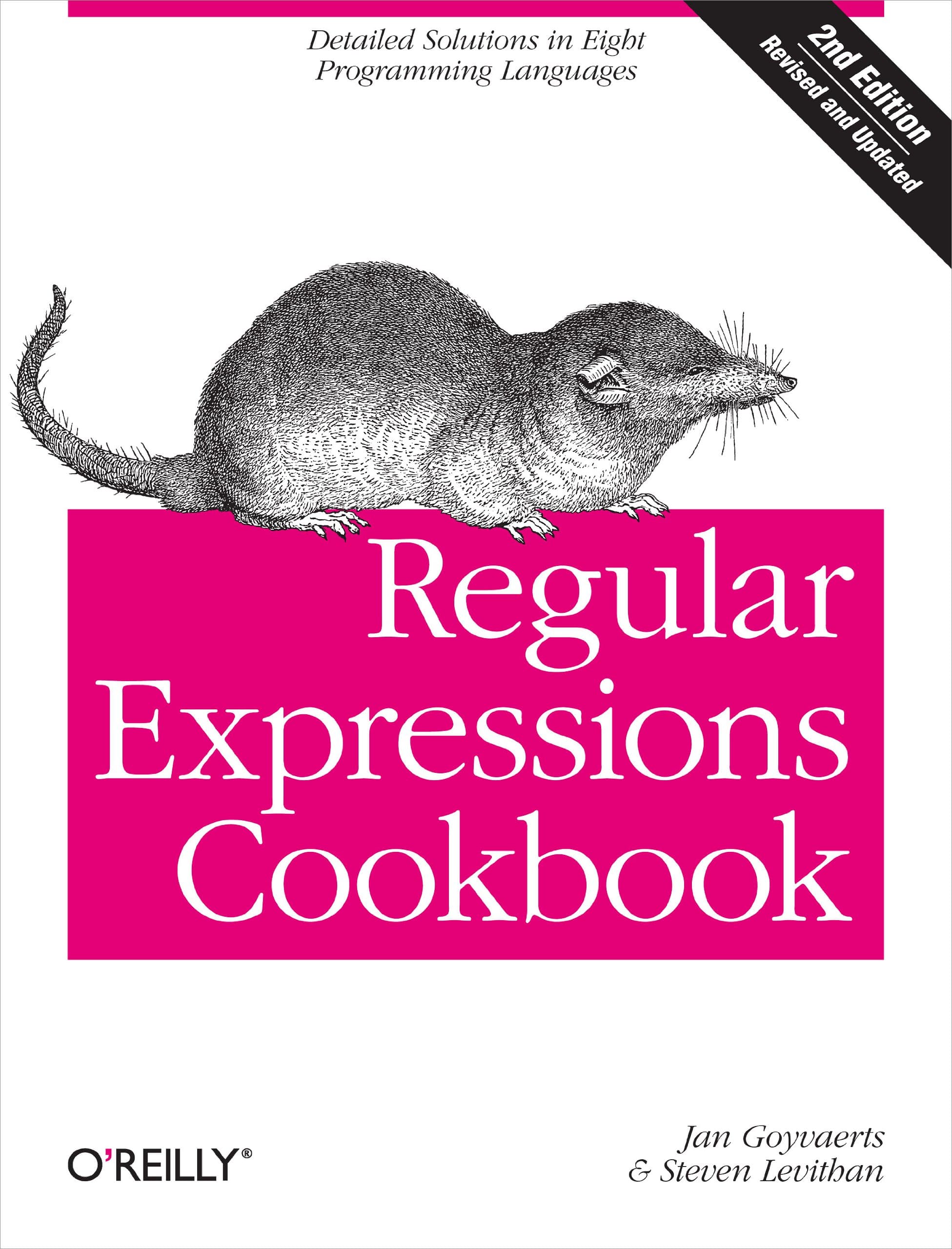Regular Expressions Cookbook: Detailed Solutions in Eight Programming Languages 2nd Edition