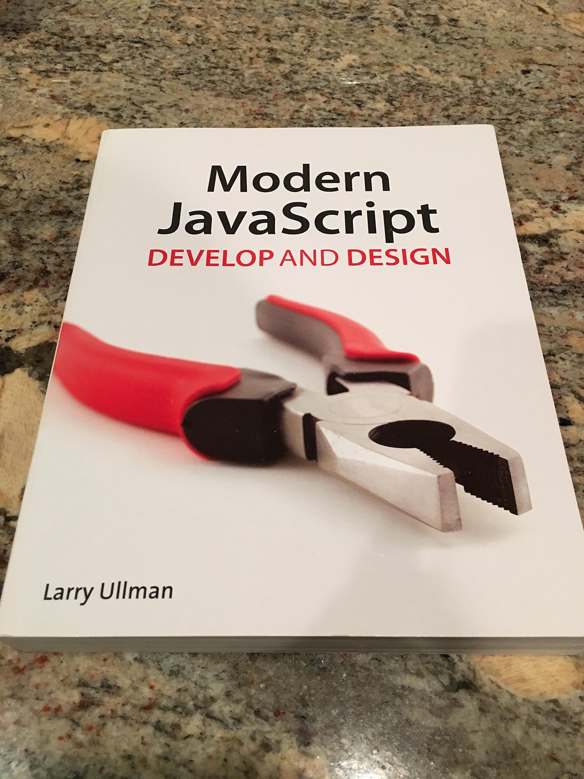 Modern JavaScript: Develop and Design 1st Edition