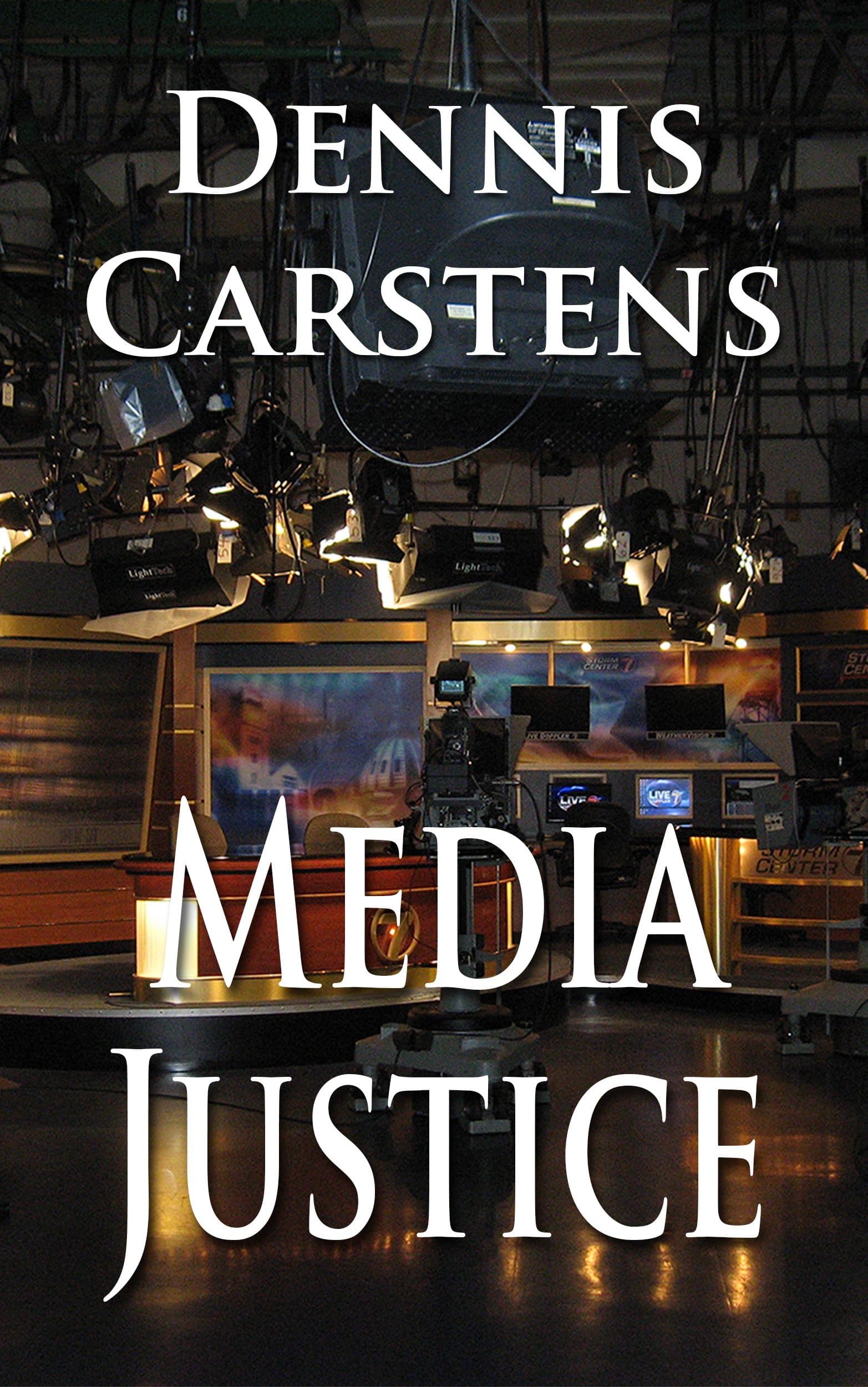 Media Justice (A Marc Kadella Legal Mystery Book 3)