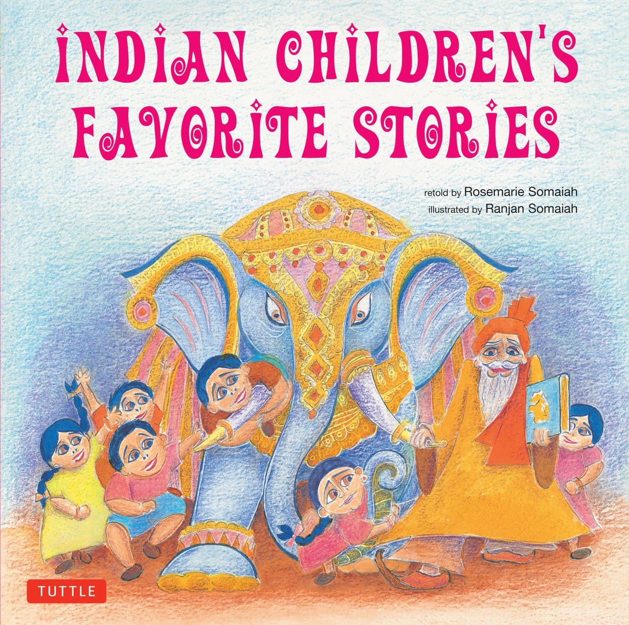 Indian Children's Favorite Stories Hardcover – October 15, 2006