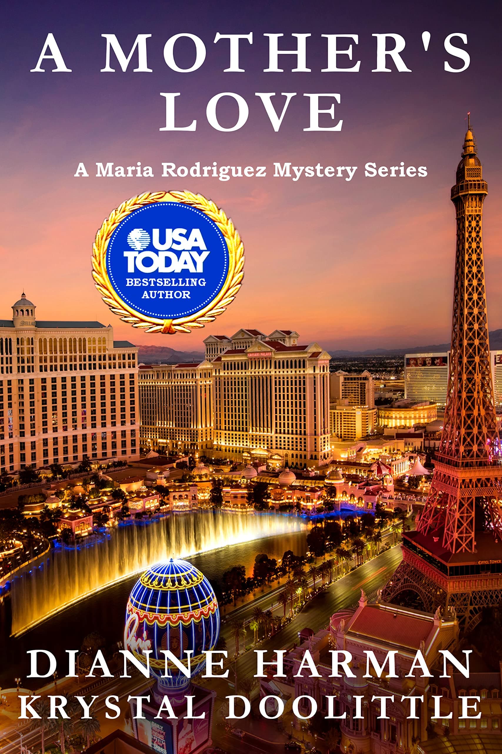 A Mother's Love: A Maria Rodriguez Mystery (Maria Rodriguez Mystery Series Book 1)