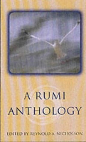A Rumi Anthology (Oneworld Spiritual Classics)