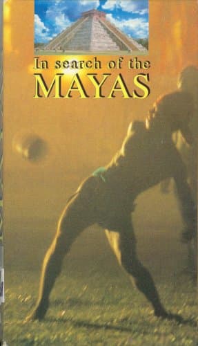 In Search of the Mayas