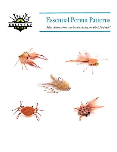 Essential Permit Patterns: 5 flies that must be in your box for chasing the "Black Fin Devils" Paperback – September 14, 2012