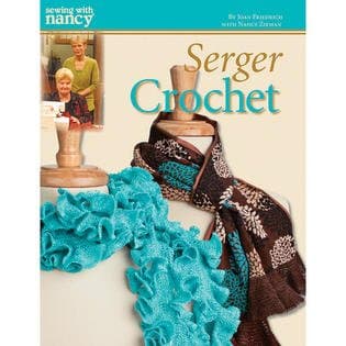 Sewing with Nancy Serger Crochet