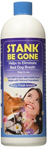 Stank Be Gone Dog Breath Freshener Dog Water Additive with Natural Ingredients. Eliminate Bad Dog Breath. Helps to Remove Plaque and Tartar from Pet Teeth. for Cats Too.