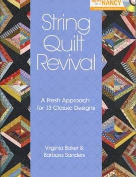 String Quilt Revival Scrap Quilt Book by Baker & Sanders for KP Books