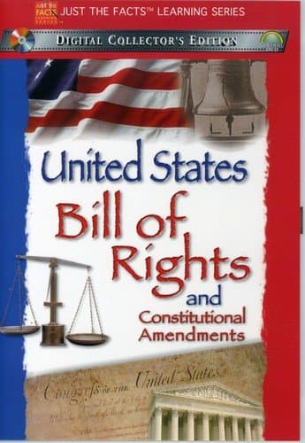 The United States Bill of Rights and Constitutional Amendments