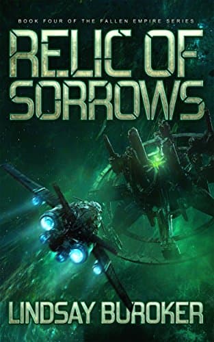 Relic of Sorrows: Fallen Empire, Book 4 Kindle Edition