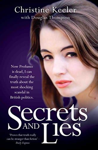 Secrets and Lies: The Trials of Christine Keeler