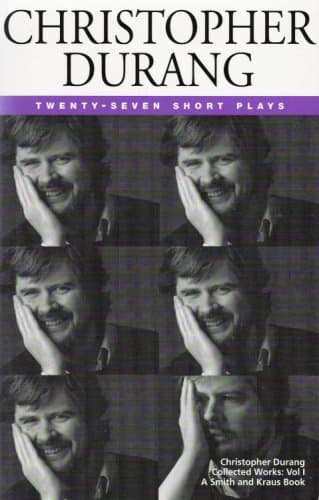 Christopher Durang Volume I: 27 Short Plays