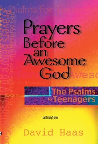 Prayers Before an Awesome God: The Psalms for Teenagers Paperback – September 16, 2000