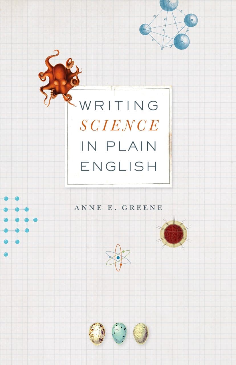Writing Science in Plain English (Chicago Guides to Writing, Editing, and Publishing)