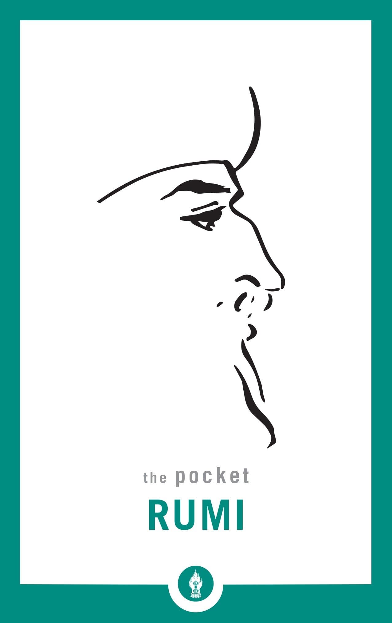 The Pocket Rumi (Shambhala Pocket Classics) Kindle Edition