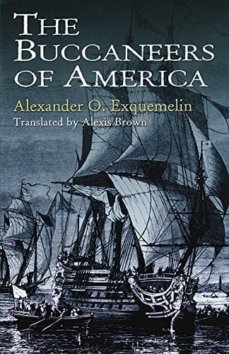 The Buccaneers of America (Dover Maritime) Paperback – February 26, 2000