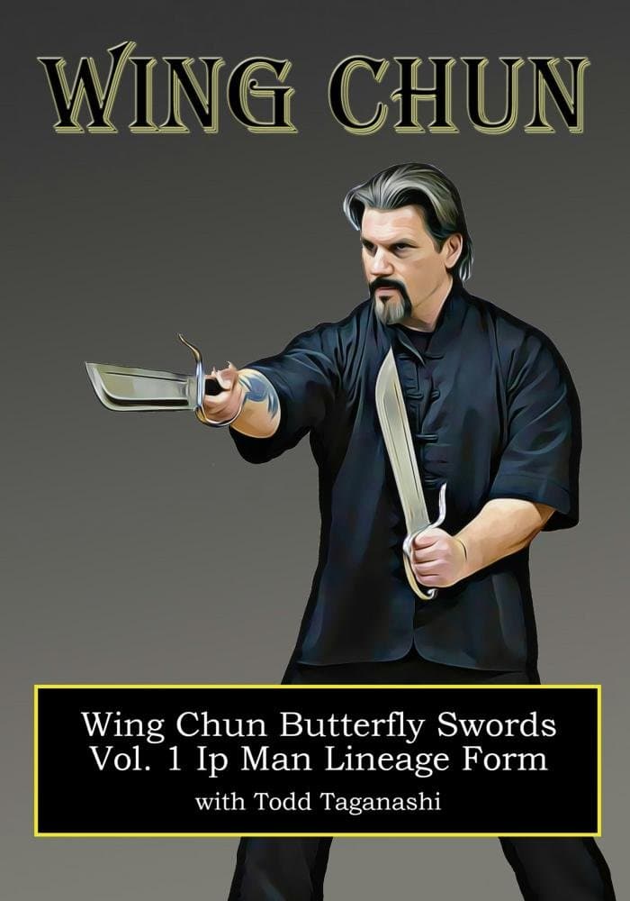 Wing Chun Butterfly Swords: Vol. 1 Ip Man Lineage Form