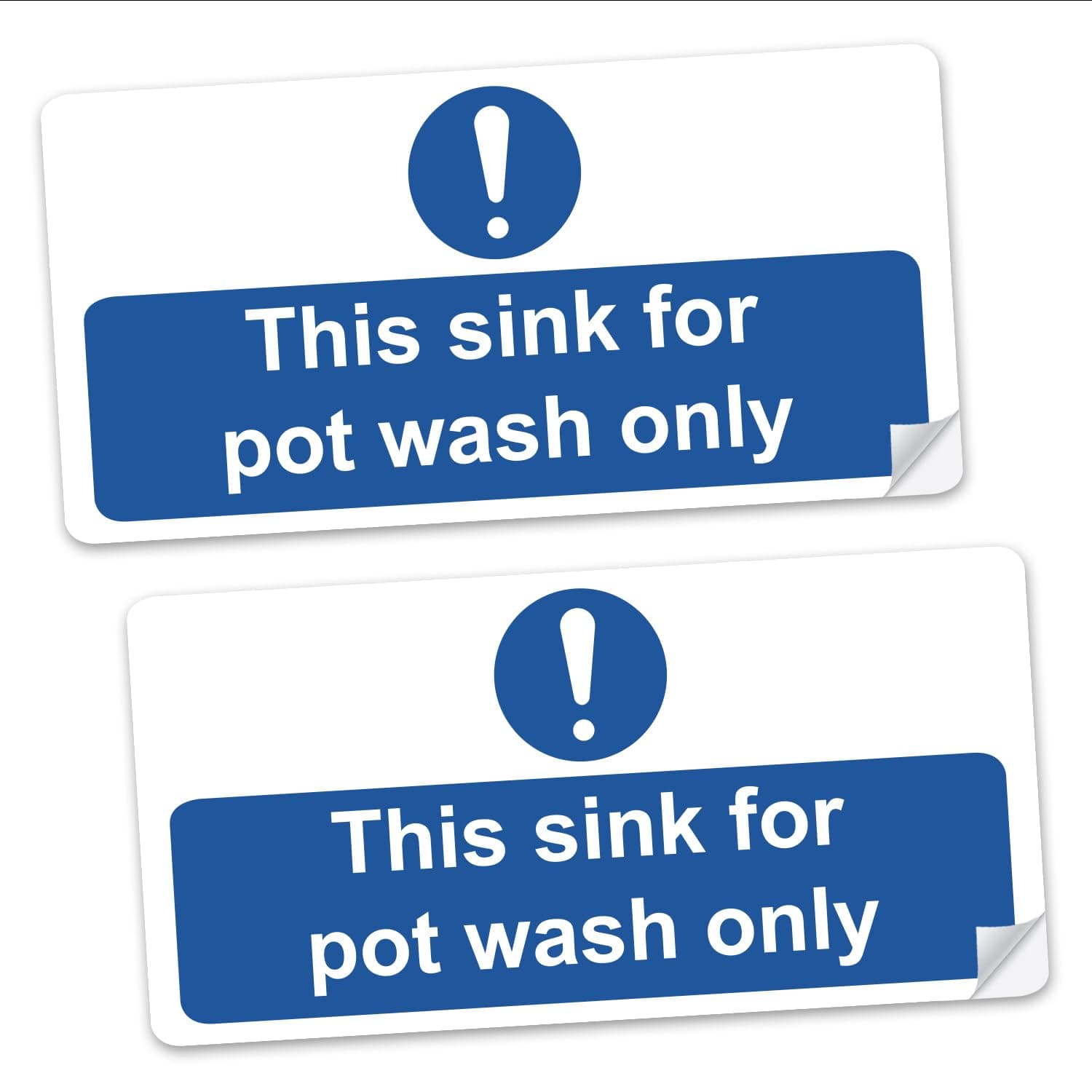 SAFESIGN (2 Pack) This Sink For Pot Wash Only Sign Stickers A5 200 X 150mm - Food Hygiene Restaurant Catering Health Water Proof Vinyl Conforms to EN ISO 7010:2012